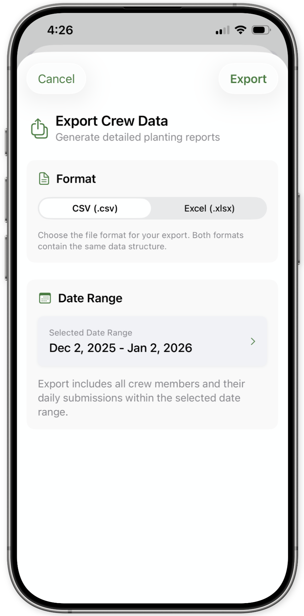 Foreman can easily export and send crew data for payroll and stock tracking.